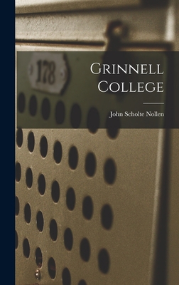 Grinnell College 1018166440 Book Cover