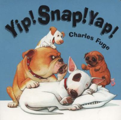 Yip Snap Yap 1862337187 Book Cover