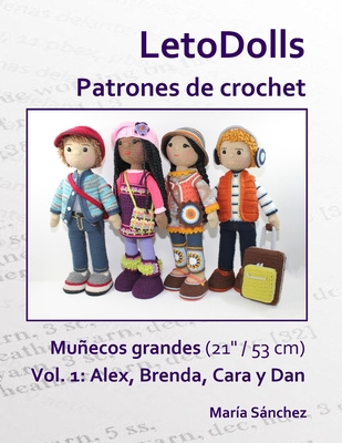 LetoDolls Patrones de crochet Muñecos grandes (... [Spanish] B0BJC71S7Y Book Cover