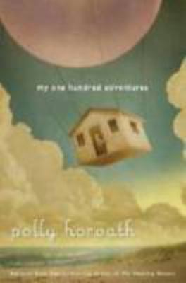My One Hundred Adventures 0375955828 Book Cover