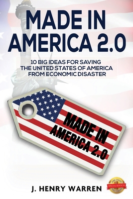 Made in America 2.0 10 Big Ideas for Saving the... 1649086954 Book Cover