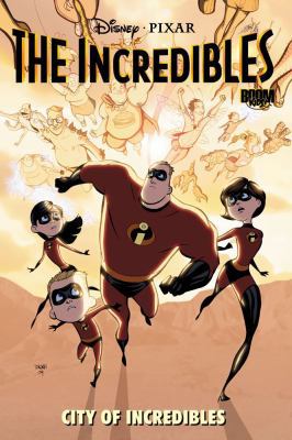 City of Incredibles 1608865290 Book Cover