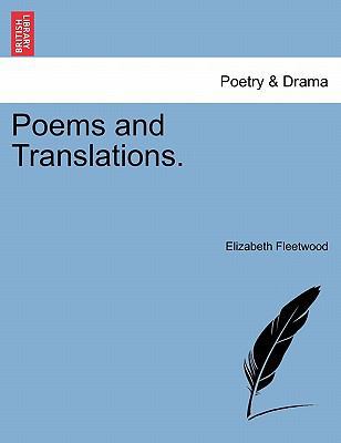 Poems and Translations. 1241568960 Book Cover