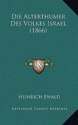 Die Alterthumer Des Volkes Israel (1866) [German] 1168480183 Book Cover