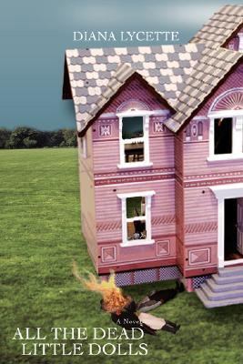 All the Dead Little Dolls 0595450156 Book Cover