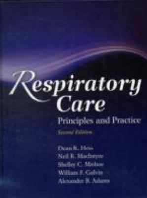 Respiratory Care: Principles and Practice 076376003X Book Cover