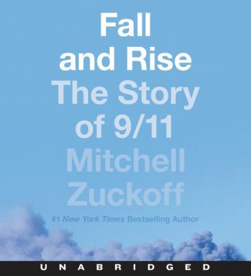 Fall and Rise: The Story of 9/11 0062939491 Book Cover