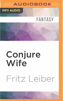 Conjure Wife 1511398671 Book Cover