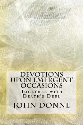 Devotions Upon Emergent Occasions 1537510703 Book Cover