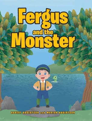 Fergus and the Monster 1645594033 Book Cover