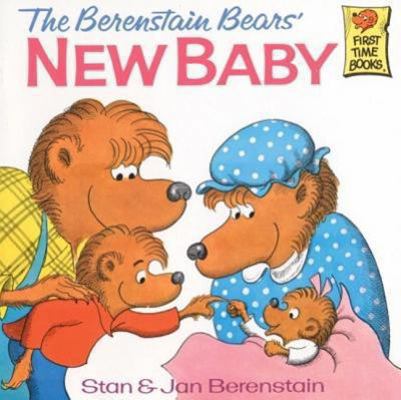 The Berenstain Bears' New Baby 0881031534 Book Cover