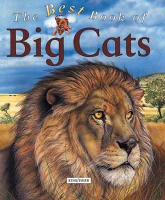 The Best Book of Big Cats 0753453371 Book Cover