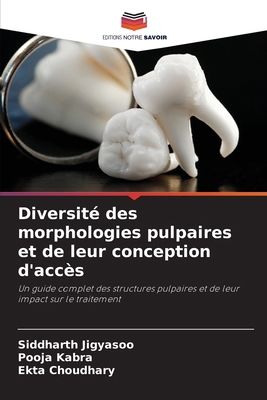 Diversité des morphologies pulpaires et de leur... [French] 620923478X Book Cover