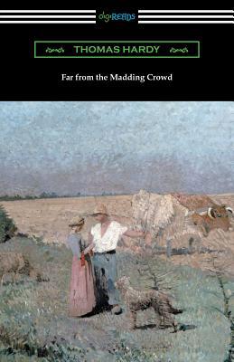 Far from the Madding Crowd 1420961306 Book Cover