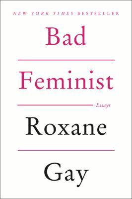 Bad Feminist 0062282719 Book Cover