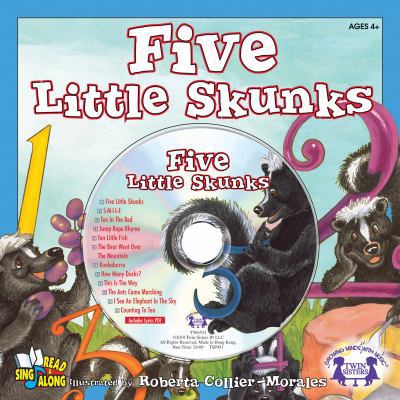 Five Little Skunks (Read and Sing Along) 1599225093 Book Cover