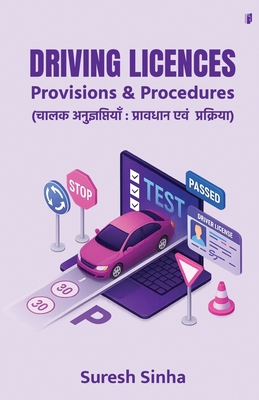 Driving Licences Provisions & Procedures B0GL4F8WHK Book Cover