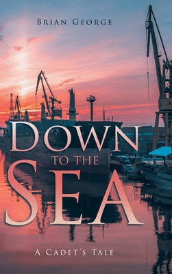 Down to the Sea 1962363961 Book Cover