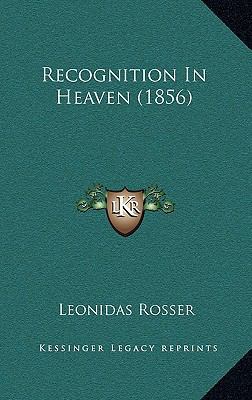 Recognition in Heaven (1856) 1164989286 Book Cover
