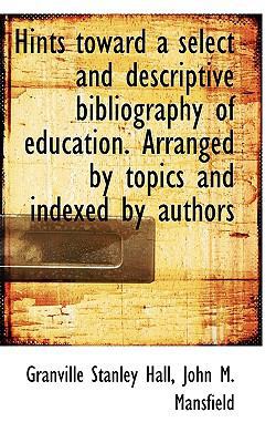 Hints Toward a Select and Descriptive Bibliogra... 1116410338 Book Cover