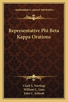 Representative Phi Beta Kappa Orations 1163722588 Book Cover