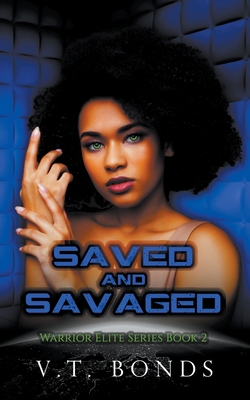 Saved and Savaged B09WLDSJDR Book Cover