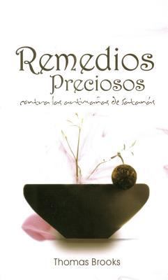 Remedios Preciosos Contra las Artimanas de Sata... [Spanish] 085151880X Book Cover