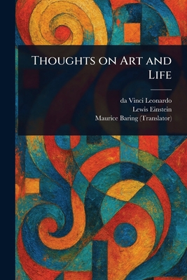 Thoughts on Art and Life 1023310260 Book Cover