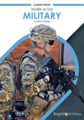 Work in the Military 1682827291 Book Cover