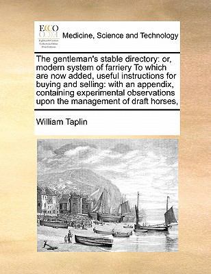 The gentleman's stable directory: or, modern sy... 1171405898 Book Cover