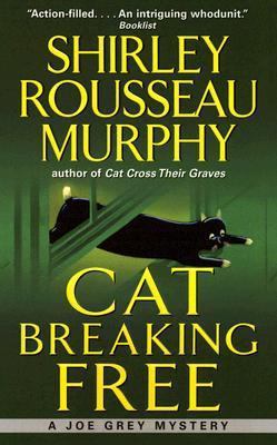 Cat Breaking Free: A Joe Grey Mystery B001VEZHQ6 Book Cover