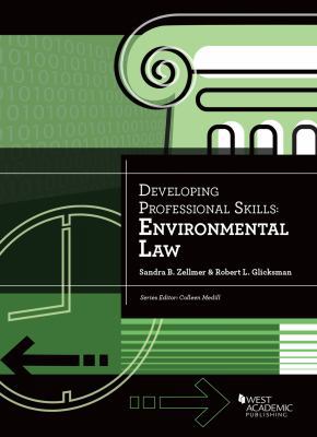 Developing Professional Skills: Environmental Law 0314280782 Book Cover