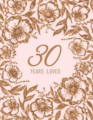 30 Years Loved 172910570X Book Cover