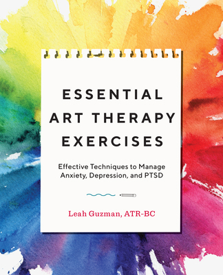 Essential Art Therapy Exercises: Effective Tech... 1646111621 Book Cover