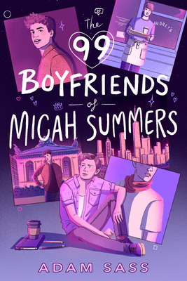 The 99 Boyfriends of Micah Summers 0593464796 Book Cover