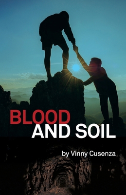 Blood and Soil B0F4RY6336 Book Cover