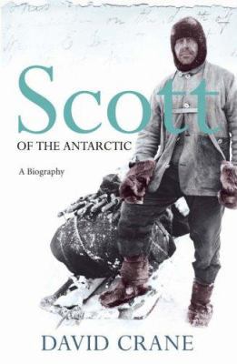 Scott of the Antarctic 0007150687 Book Cover