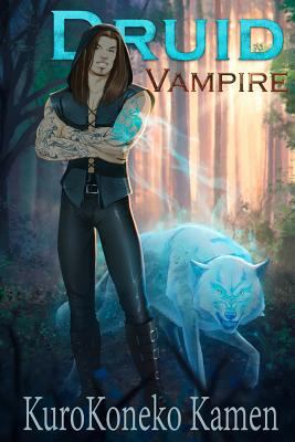 Druid Vampire 1522914668 Book Cover