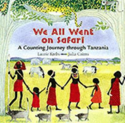 We All Went on Safari: A Counting Journey Throu... 1841484571 Book Cover