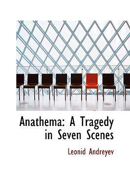 Anathema: A Tragedy in Seven Scenes 1103096524 Book Cover