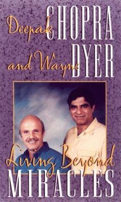 Living Beyond Miracles 1878424025 Book Cover