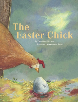 The Easter Chick 0735844747 Book Cover
