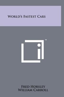 World's Fastest Cars 1258088487 Book Cover