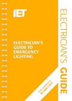 Electrician's Guide to Emergency Lighting 1849197717 Book Cover