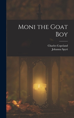 Moni the Goat Boy 1017715742 Book Cover