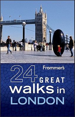 Frommer's 24 Great Walks in London 0470928182 Book Cover