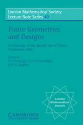 Finite Geometries and Designs: Proceedings of t... 1107325579 Book Cover