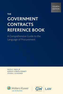 Government Contracts Reference Book, 3rd Edition