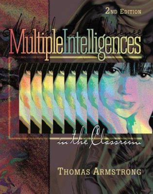 Multiple Intelligences in the Classroom 0871203766 Book Cover