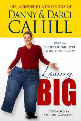 Losing Big: The Incredible Untold Story of Dann... 160683424X Book Cover